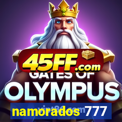 namorados 777